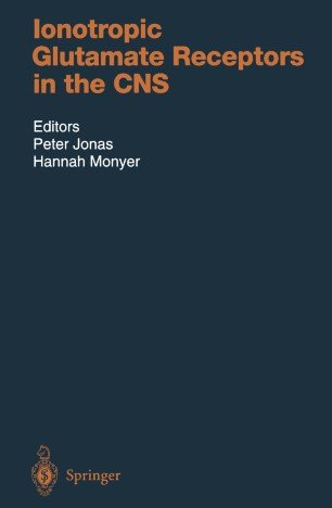 کتاب زبان لونوتروپیک گلوتامیت رسپتورز این د سی ان اس Ionotropic Glutamate Receptors in the CNS