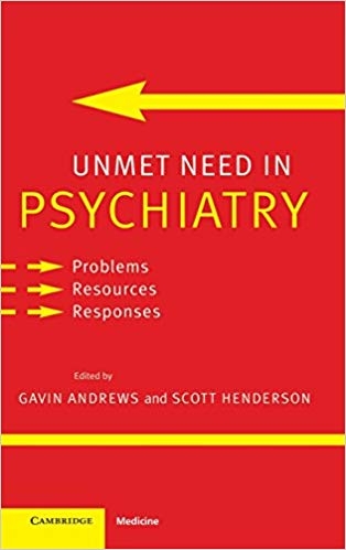 کتاب زبان ان مت نید این سایکیتری Unmet Need in Psychiatry Problems Resources Responses 1st Edition