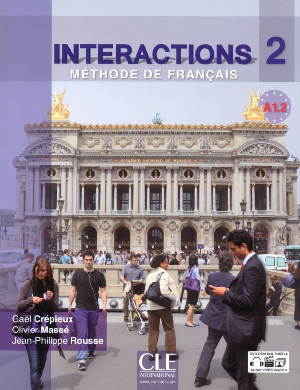 کتاب زبان فرانسوی اینتراکشنز Interactions 2 - Niveau A1.2 - Livre de l'élève