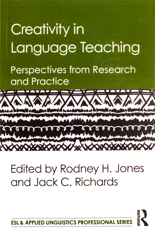کتاب زبان کرییتیویتی این لنگویج تیچینگ Creativity in Language Teaching-Richards
