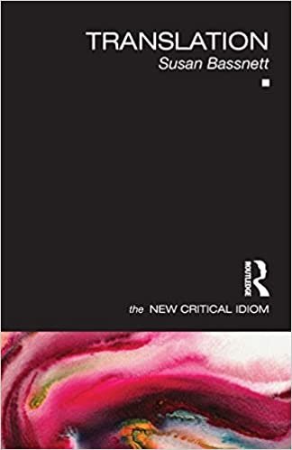 کتاب زبان ترنسلیشن د نیو کریتیکال ایدیوم Translation The New Critical Idiom اثر Susan Bassnett