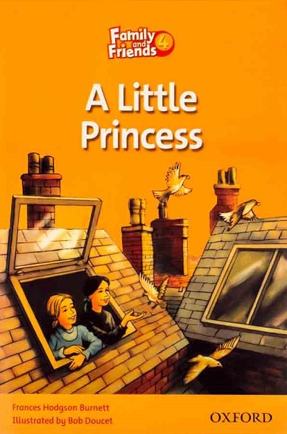 کتاب داستان انگلیسی فمیلی اند فرندز پرنسس کوچولو Family and Friends Readers 4 A Little Princess