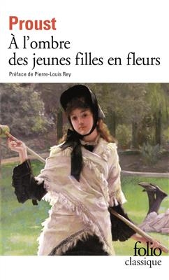 کتاب رمان فرانسوی در سایه دختران جوان در گل A l'ombre des jeunes filles en fleurs - A la recherche du temps perdu Tome 2
