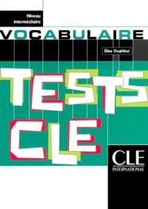 کتاب زبان فرانسه تستس د وکبیولر Tests de vocabulaire - Niveau Intermediaire
