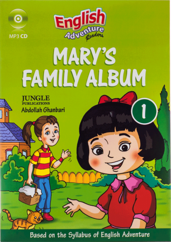 کتاب داستان انگلیسی آلبوم خانوادگی مریم English Adventure1(story): Marys family album