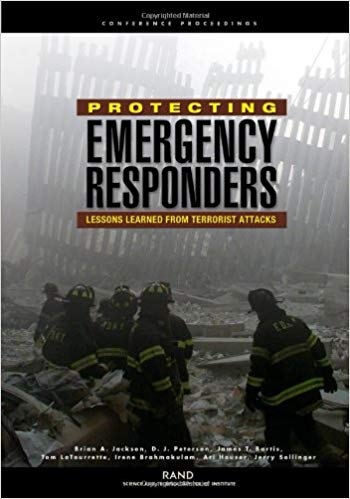 کتاب زبان پروتکتینگ امرجنسی ریسپاندرز Protecting Emergency Responders Lessons Learned From Terrorists Attacks
