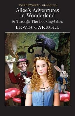 کتاب رمان انگلیسی آلیس در سرزمین عجایب Alice’s Adventures in Wonderland – Oxford World’s Classics