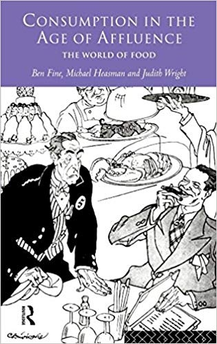 کتاب زبان کانسامپشن این د ایج اف افلوئنس Consumption in the Age of Affluence The World of Food