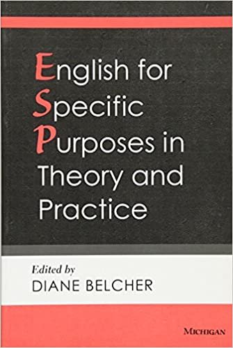 کتاب زبان انگلیش فور اسپسفیک پرپوزز این تئوری اند پرکتیس English for Specific Purposes in Theory and Practice Belcher