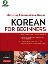 كتاب زبان کرین فور بگینرز Korean for Beginners Mastering Conversational Korean