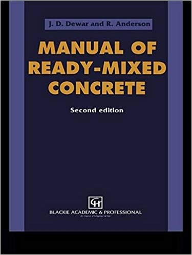 کتاب منیوال آف ردی میکسد کانکریت ویرایش دوم Manual of Ready Mixed Concrete 2nd Edition